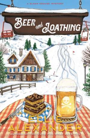 Beer and Loathing de Ellie Alexander