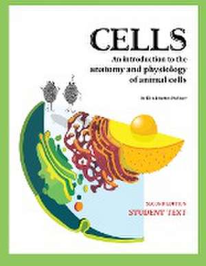 Cells Student Text 2nd edition de Ellen Johnston McHenry