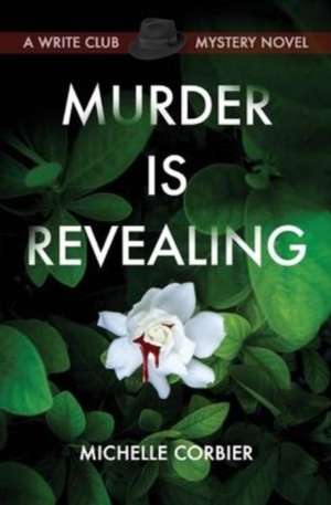 Murder is Revealing de Michelle Corbier