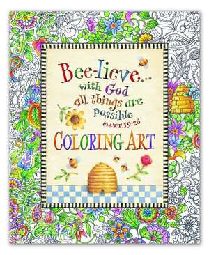 Bee-Lieve...with God All Things Are Possible Coloring Art de Product Concept Editors