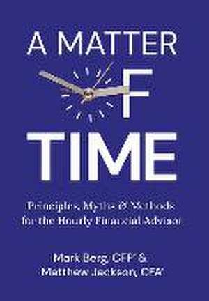 A Matter of Time de Mark Berg