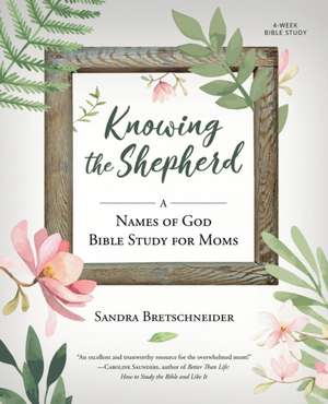 Knowing the Shepherd de Sandra Bretschneider