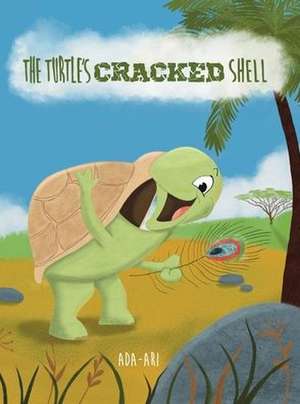 The Turtle's Cracked Shell: An Mbekwu Story de Ada Ari