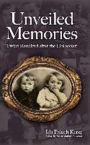 Unveiled Memories: Twins Reunited After the Holocaust de Ida Paluch-Kersz