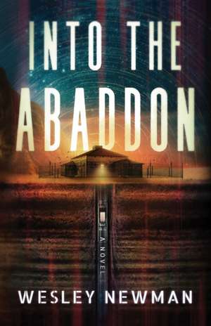 Into the Abaddon de Wesley Newman