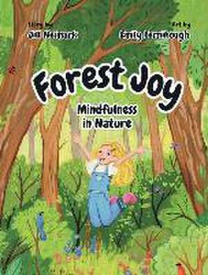 Forest Joy de Jill Neimark