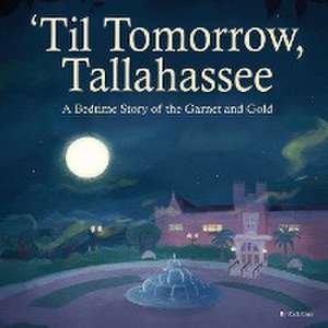 'Til Tomorrow, Tallahassee de Mbk Publishing