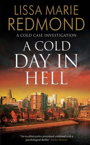 A Cold Day in Hell de Lissa Marie Redmond