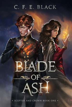 Blade of Ash de C F E Black