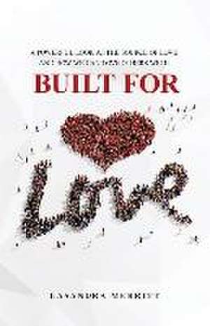 Built for Love de Casandra Merritt