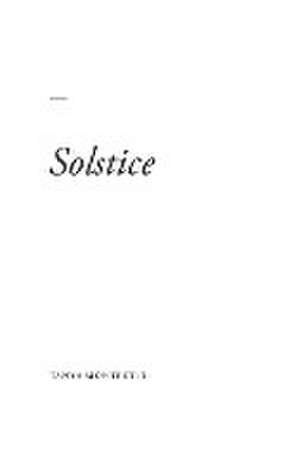 Solstice de Tanya Montpetit