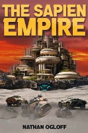 The Sapien Empire de Ogloff