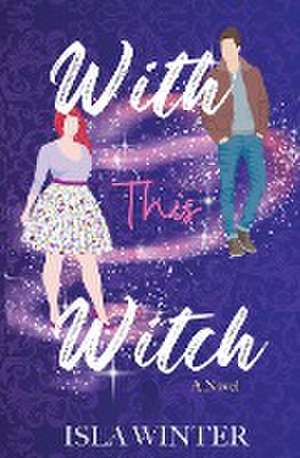 With This Witch de Isla Winter