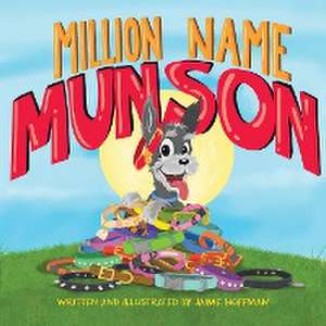 Million Name Munson de Jaime Hoffman