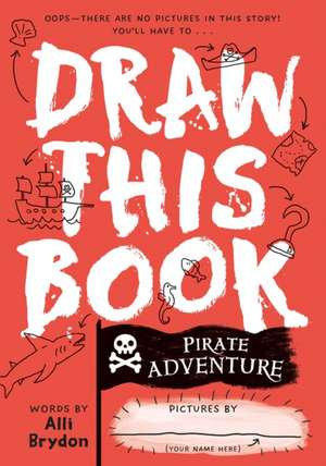 Pirate Adventure de Alli Brydon