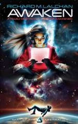 Awaken de Richard M Lalchan