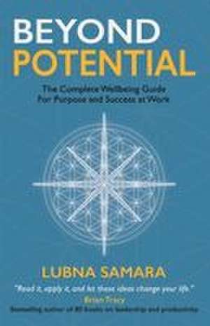 Beyond Potential de Lubna Samara