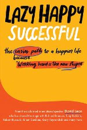 Lazy Happy Successful de David Leon