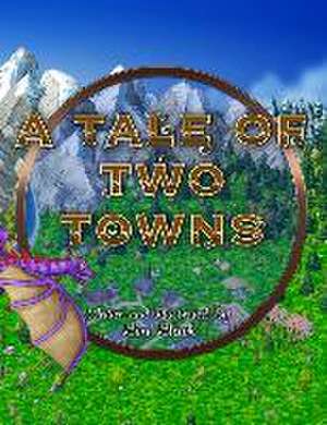 A Tale of Two Towns de Ben Black