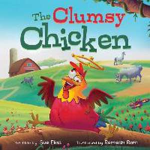 The Clumsy Chicken de Sue Elias