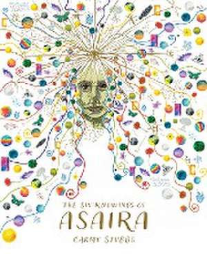 The Six Knowings of ASAIRA de Carmy Stubbs