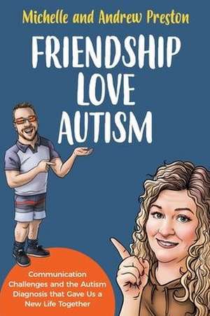 Friendship Love Autism de Michelle Preston