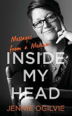 Inside My Head de Jennie Ogilvie