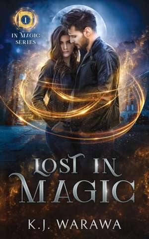 Lost In Magic de Kj Warawa