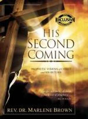 His Second Coming de Rev. Marlene Brown