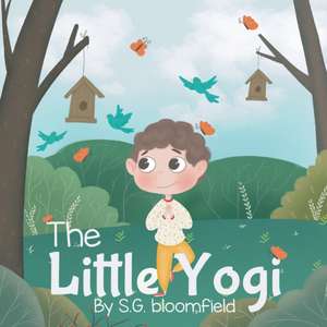 The Little Yogi de S. G. Bloomfield