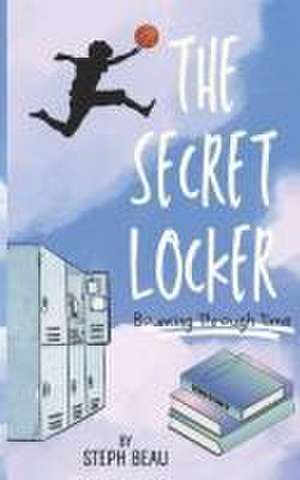 The Secret Locker de Steph Beau