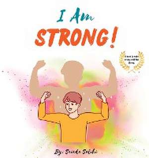 I am Strong de Saieda Salihi