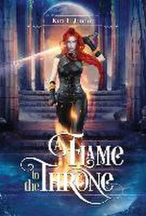 A Flame In The Throne de Kira F Lindon