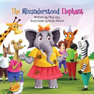 The Misunderstood Elephant de Phyl Izzy