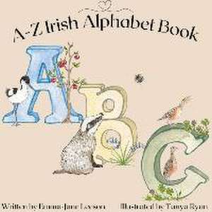 A-Z Irish Alphabet Book de Emma-Jane Leeson