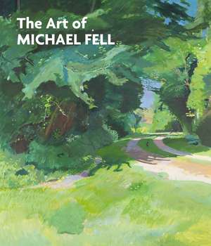 The Art of Michael Fell de Andrew Wilton