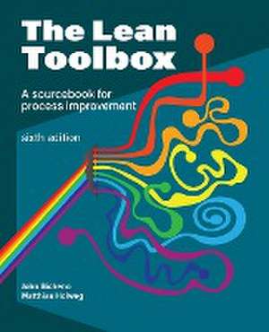 The Lean Toolbox Sixth Edition de John R Bicheno