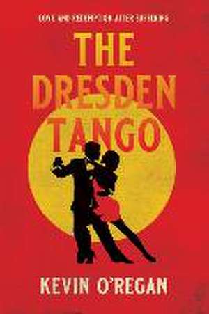 DRESDEN TANGO