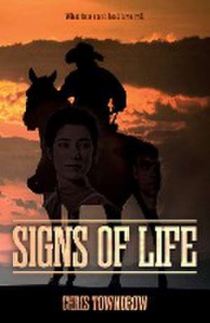 Signs Of Life de Chris Towndrow