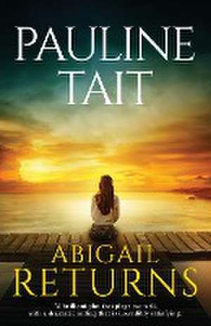 Abigail Returns de Pauline Tait