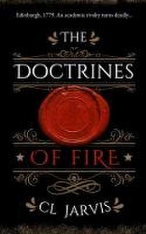 The Doctrines of Fire de Cl Jarvis