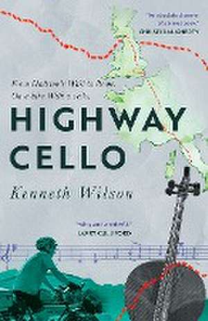 Highway Cello de Kenneth Wilson