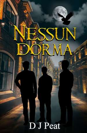 Nessun Dorma de D. J. Peat