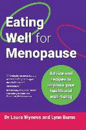 Eating Well for Menopause de Laura Wyness