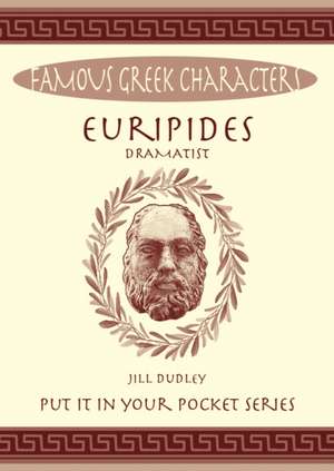 Euripides de Jill Dudley