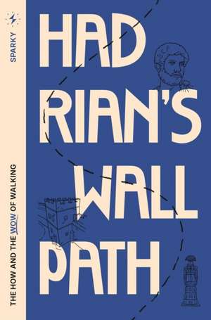 Hadrian's Wall Path de Jon Cox