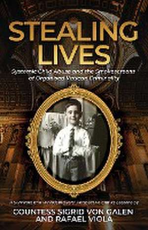 Stealing Lives de Countess Sigrid von Galen