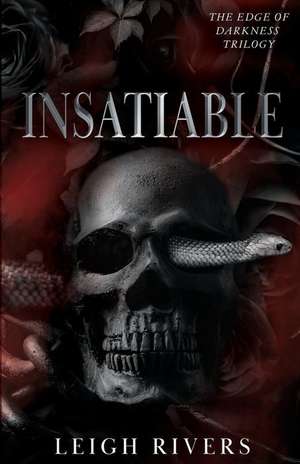 Insatiable (The Edge of Darkness de Leigh Rivers