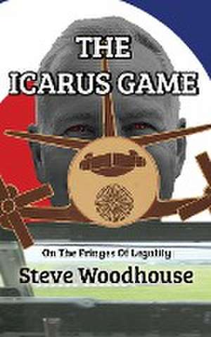 The Icarus Game de Steve Woodhouse