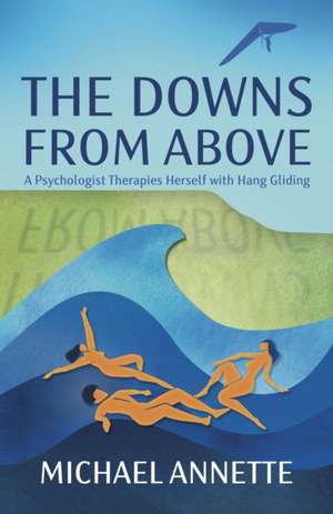 The Downs from Above de Michael Annette